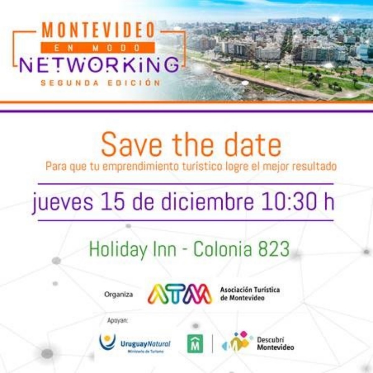 La Asociaci&oacute;n Tur&iacute;stica de Montevideo invita a segundo Newtorking
