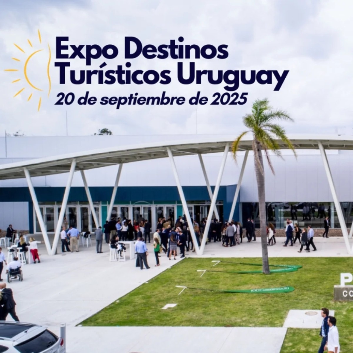 Expo Destinos Tur&iacute;sticos Uruguay EDT2025 &amp; EXPO+ACCESIBLE
