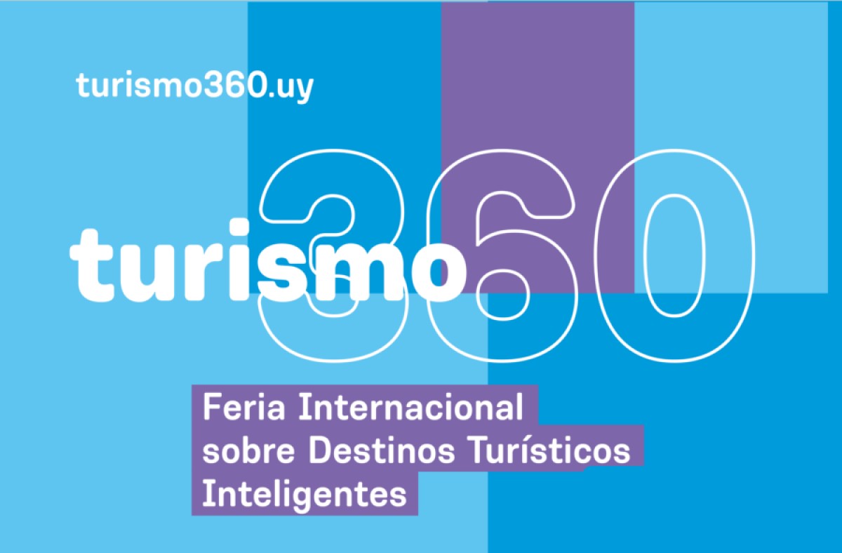 Vuelve Turismo 360, la Feria internacional de Destinos Tur&iacute;sticos Inteligentes