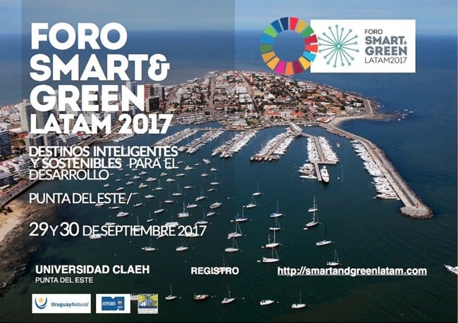 Foro Smart &amp; Green Latam 2017 tuvo lugar en Punta del Este