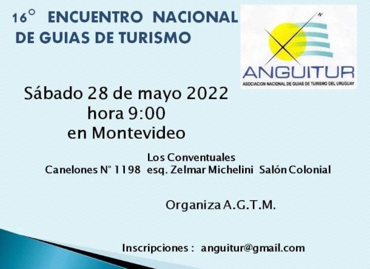 Encuentro Nacional de Gu&iacute;as de Turismo