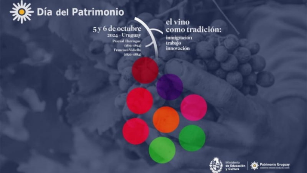 &iquest;Qu&eacute; hay para visitar en la trig&eacute;sima edici&oacute;n del D&iacute;a del Patrimonio en Uruguay?: El Vino como Tradici&oacute;n