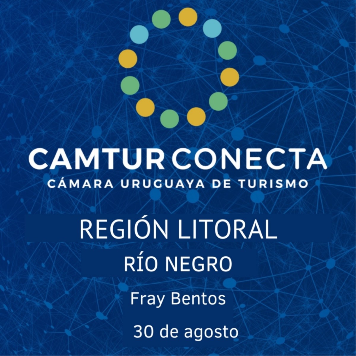 CAMTUR Conecta Regi&oacute;n Litoral - R&iacute;o Negro, Fray Bentos. FAM de agencias y prensa 29 y 30/8/24